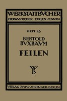 Bertold Buxbaum | Feilen | Taschenbuch | Deutsch | Ii | Springer Vienna