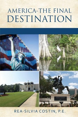 P. E. Rea-Silvia Costin | America- The Final Destination | Taschenbuch (2020)