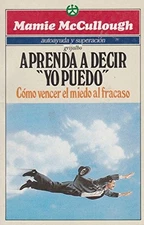 aprenda_a_decir_yo_puedo, mamie_mccullough
