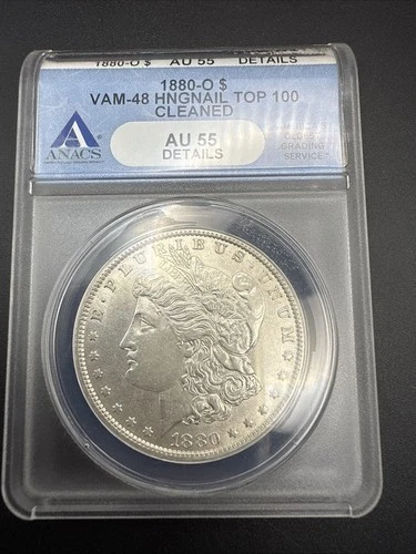 1880 O ANACS AU55  Cleaned Morgan Dollar $1 VAM 48 Hangnail Miller Top 100