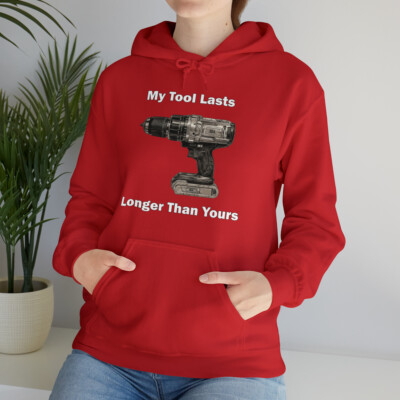 My Tool Lasts Longer - Women's Hoodie