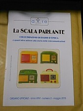 LA SCALA PARLANTE AIRE COLLEZIONISMO RADIO D'EPOCA ANNO XXVI N.3