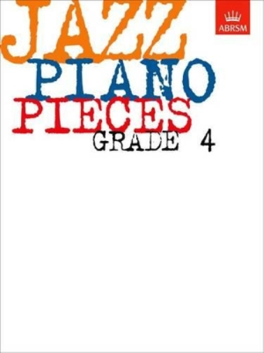 Jazz Piano Pieces, Grade 4 (Sheet Music) ABRSM Exam Pieces