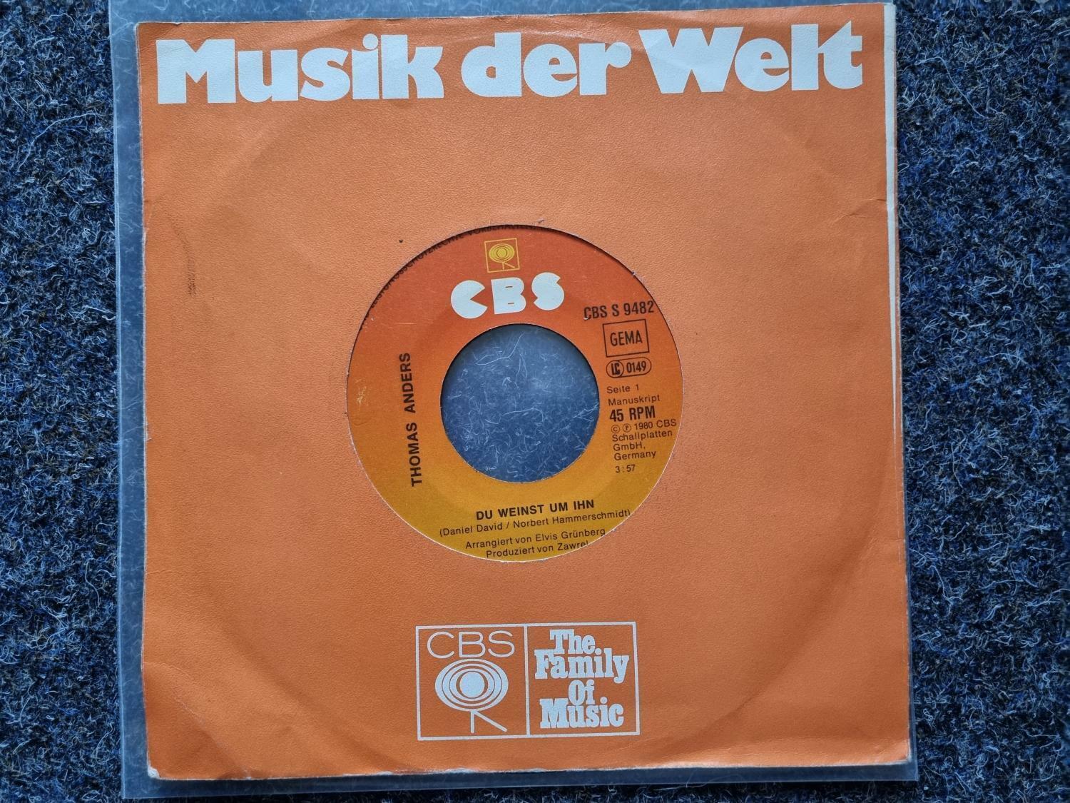 7"" Single Vinyl Thomas Anders - Du weinst um ihn / Modern Talking