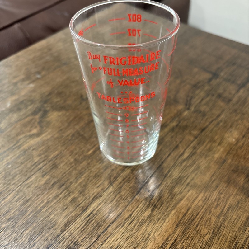 Vintage Glass Advertising Measuring Cup Frigidaire