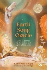 Songs of the Stones Oracle: Cards to Connect to the Stones and Spirit of the