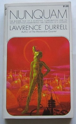 Nunquam: A Novel (The Revolt of Aphrodite #2) Lawrence Durrell PB 1st Pocket