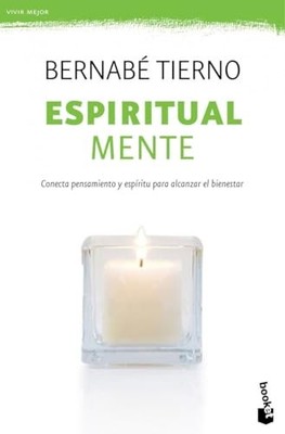 Espiritual mente - Spanish Language  NEW Bernab� Tierno 2012-09-11