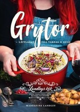 Grytor : lättlagat till vardag och helg von ...
