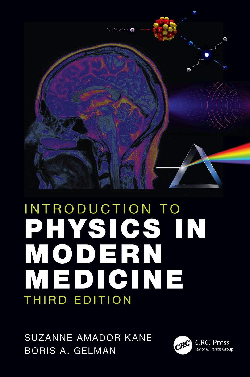 Introduction to Physics in Modern Medicine - 3rd Edition