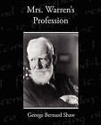 Mrs Warren's Profession by George Bernard Shaw (Paperback / softback, 2009)