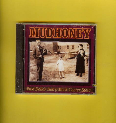MUDHONEY - Five Dollar Bob's Mock Cooter Stew - CD - NEW - CUT IN CASE - 第 1/4 張圖片
