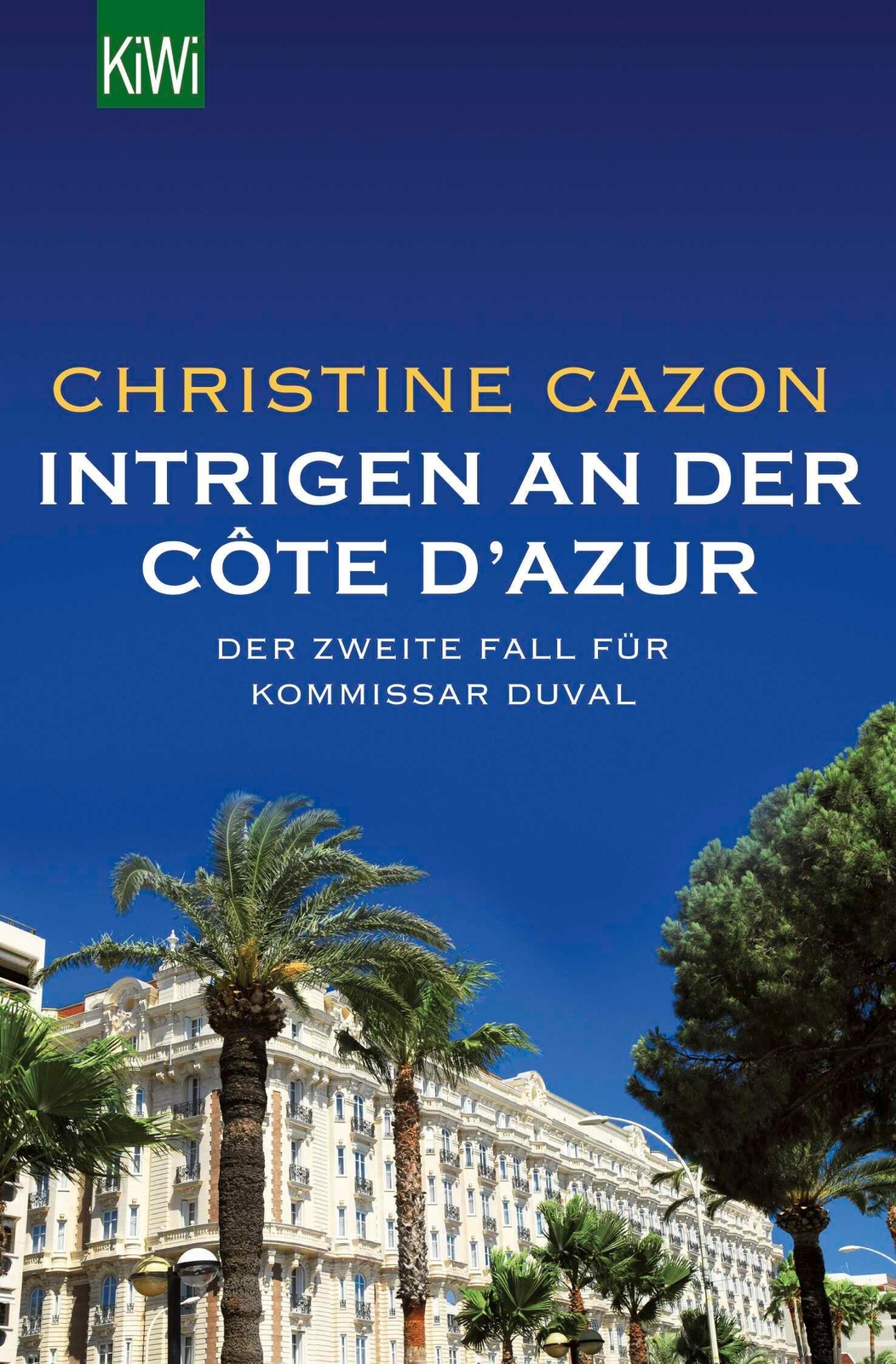 Thumbnail - Intrigen An Der Côte D'azur, Christine Cazon