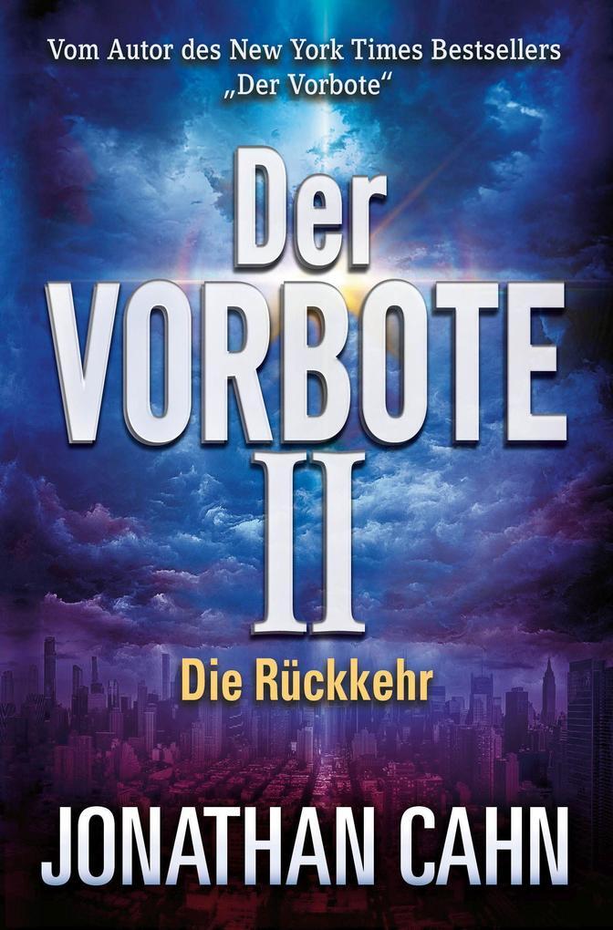Thumbnail - Der Vorbote Ii | Jonathan Cahn | Deutsch