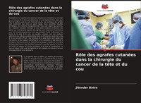 RôLe Des Agrafes CutanéEs Dans La Chirurgie Du Cancer De La TêTe Et Du Cou Batra