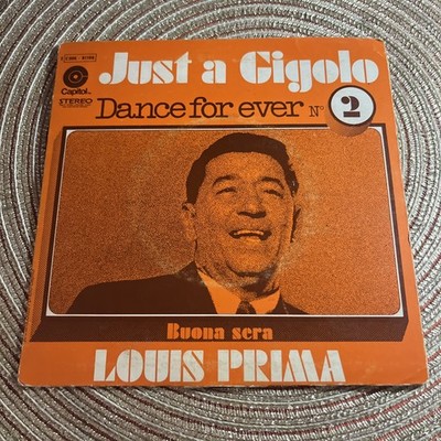 VINYL PLATTE 45 UMDREHUNGEN JUST A GIGOLO DANCE FOR EVER N.2 LOUIS ERSTER GUTER ABEND 
