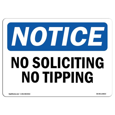 No Soliciting Or Tipping OSHA Notice Sign Metal Plastic Decal