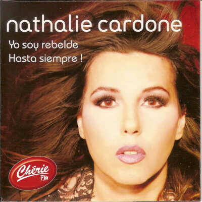  CD SINGLE NATHALIE CARDONE / YO SOI REBELDE / NEU VERSIEGELT / NEW SEALED