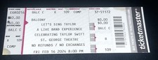Celebrating Taylor Swift Ticket Stub St George Theater 2/16/24 Lets Sing Taylor