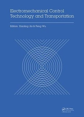 Electromechanical Control Technology and Transportation - 9781138067523