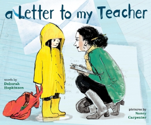 Deborah Hopkinson A Letter to My Teacher (Copertina rigida)