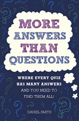 More Answers Than Questions: Where Every Quiz Has Many Answers a