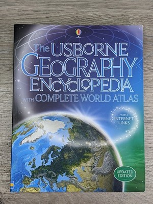 Usborne Geography Encyclopedia with Complete World Atlas Illustrated PB VGUC