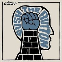 Chemical Brothers - Push THE Button* CD 2005