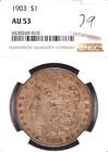 1903 Morgan Silver Dollar NGC AU-53 #9-010