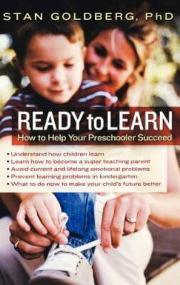 Ready to Learn: How to help your preschooler succeed: How to help your preschool