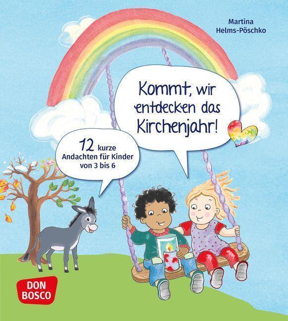 Thumbnail - Kommt, Wir Entdecken Das Kirchenjahr 12 Kurze Andachten Für Kinder Von