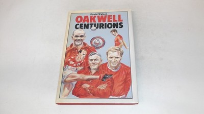 Oakwell Centurions, Watson, David, Barnsley MBC Libraries, 1990,