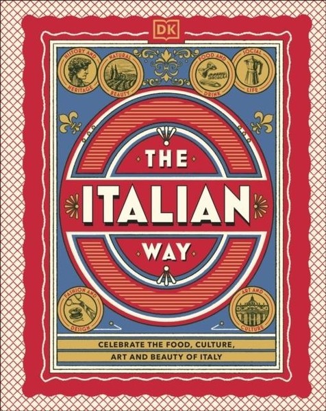 DK Travel / The Italian Way9780241738412-image