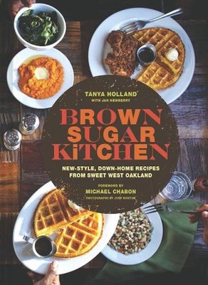 Brown Sugar Kitchen: Recipes and Stories from Everyone's Favorite Soul Food Rest