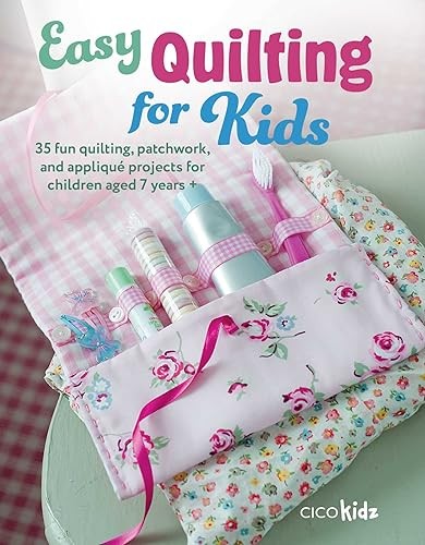 Cico Kidz Unisex Multicolor Easy Quilting For Kids : 35 Fun Quilting, Patchwork, & Appliqué - Image 5