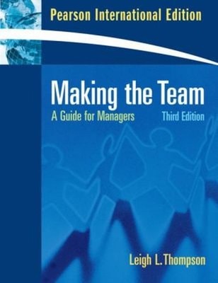 Making The Team: Internationale Ausgabe Taschenbuch Leigh L. Thomps