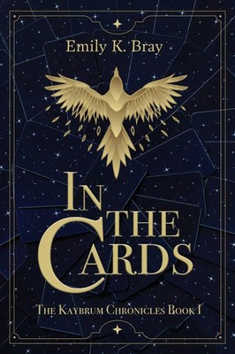 Emily K. Bray | In the Cards | Taschenbuch | Englisch (2025) | Torchflame Books