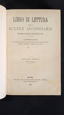Libro di lettura per scuole secondarie Vol 3 Agnelli Milano 1893