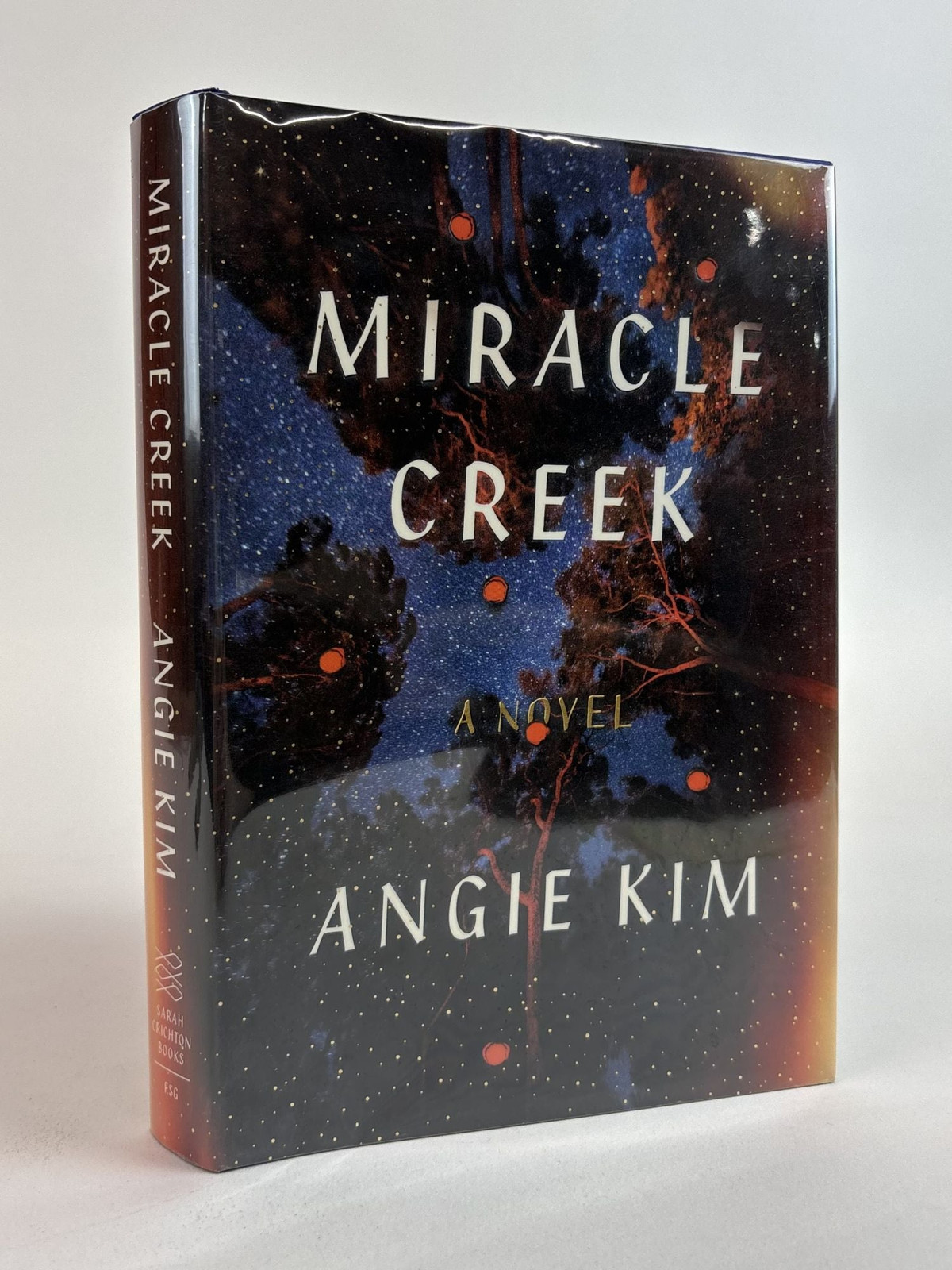 Angie Kim / MIRACLE CREEK Signed 1st Edition 2019