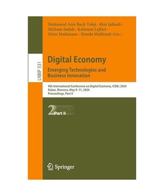 Digital Economy. Emerging Technologies and Business Innovation: 9th Internationa