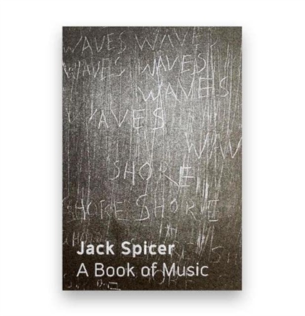 A Book of Music by Jack Spicer (Paperback Book)