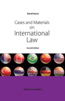Cases and Materials on International Law By D.J. Harris. 9781847