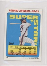 1990 Super Star Sticker Back Cards ( 145) Howard Johnson Ozzie Smith #8 HOF 7j0
