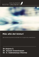 MáS Allá Del Bisturí Aswani Sreenivasan