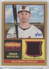 2025 Topps Heritage Clubhouse Collection Relic Gold 3/99 Jordan Westburg 4r7