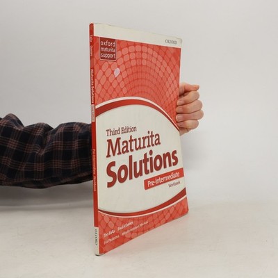 Maturita Solutions. Third Edition. Pre-Intermediate. Workbook  |  Tim Falla