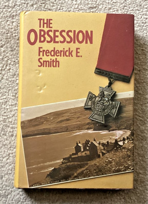 The Obsession by Frederick E Smith - 1st edition