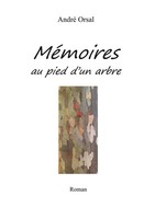 André Orsal | MéMoires Au Pied D'un Arbre | Taschenbuch | FranzöSisch (2026)