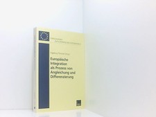 Europäische Integration als Prozess von Angl...