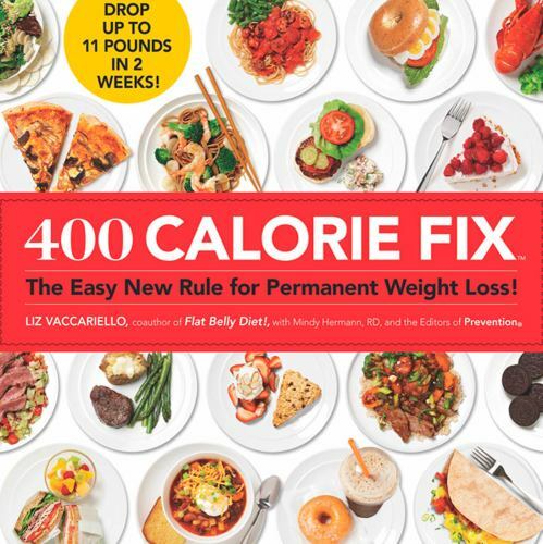 400 Calorie Fix The Easy New Rule for Permanent Weight Loss! Format: Hardback
